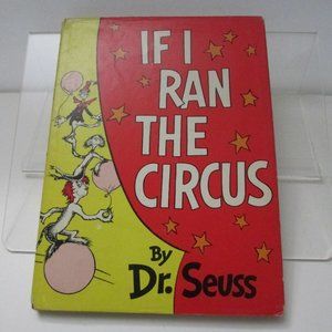 IF I RAN THE CIRCUS BY DR. SUESS 1ST ED.